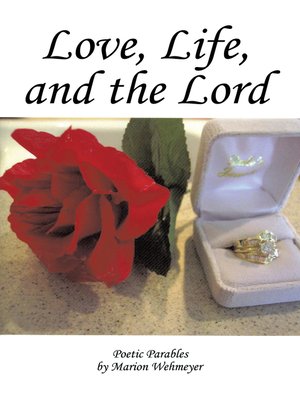 cover image of Love, Life, and the Lord